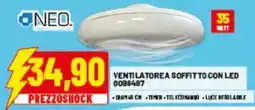 Risparmio Casa NEO. VENTILATORE A SOFFITTO CON LED offerta