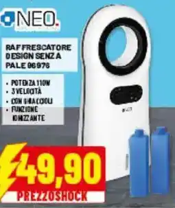 Risparmio Casa RAFFRESCATORE DESIGN SENZA PALE NEO offerta