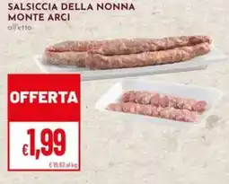 Pan Salsiccia della nonna monte arci offerta
