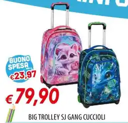 Galassia Big trolley sj gang cuccioli offerta