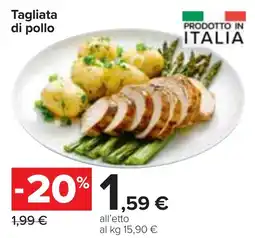 Carrefour Market Tagliata di pollo offerta