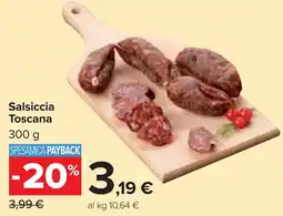 Carrefour Market Salsiccia Toscana offerta