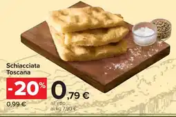 Carrefour Market Schiacciata Toscana offerta