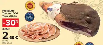 Carrefour Market Prosciutto Toscano DOP Terre d'Italia offerta