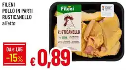 Galassia Fileni Pollo in Parti Rusticanello offerta