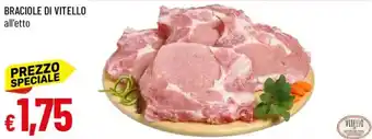 Galassia Braciole di Vitello offerta