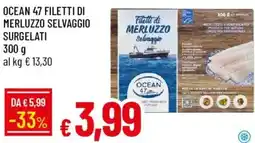 Galassia Filetti di Merluzzo Selvaggio Ocean 47 offerta