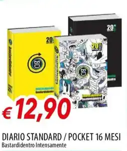Galassia DIARIO STANDARD / POCKET 16 MESI Bastardidentro Intensamente offerta