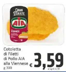 Paghi Poco Cotoletta di Filetti di Pollo AIA alla Viennese offerta