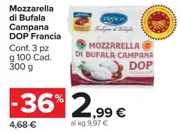 Carrefour Market Mozzarella di Bufala Campana DOP Francia offerta