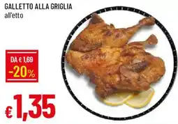 Galassia Galletto alla griglia all'etto offerta