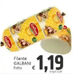 Paghi Poco Filante GALBANI offerta