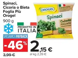Carrefour Market Spinaci, Cicoria o Bieta Foglia Più Orogel offerta