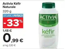 Carrefour Market Activia Kéfir Naturale offerta