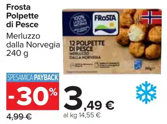 Carrefour Market Frosta Polpette di Pesce offerta