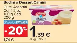 Carrefour Market Budini o Dessert Carnini offerta