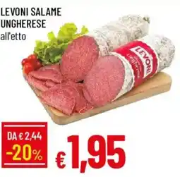 Galassia LEVONI SALAME UNGHERESSE offerta