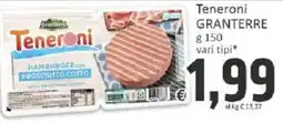 Paghi Poco Teneroni GRANTERRE offerta