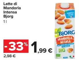 Carrefour Market Latte di Mandorla Intensa Bjorg offerta