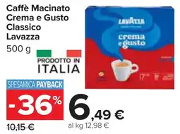 Carrefour Market Caffè Macinato Crema e Gusto Classico Lavazza offerta