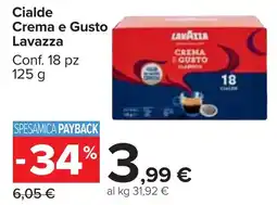 Carrefour Market Cialde Crema e Gusto Lavazza offerta