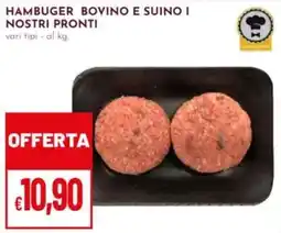 Pan Hamburger Bovino E Suino I Nostri Pronti offerta