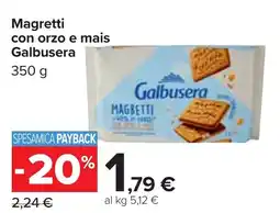 Carrefour Market Magretti con orzo e mais Galbusera offerta