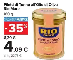 Carrefour Market Filetti di Tonno all'Olio di Oliva Rio Mare offerta
