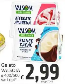Paghi Poco Gelato VALSOIA offerta