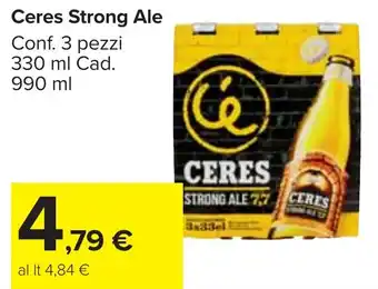 Carrefour Market Ceres Strong Ale offerta