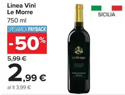 Carrefour Market Linea Vini Le Morre offerta