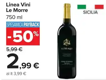 Carrefour Market Linea Vini Le Morre offerta
