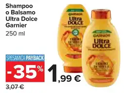 Carrefour Market Shampoo o Balsamo Ultra Dolce Garnier offerta