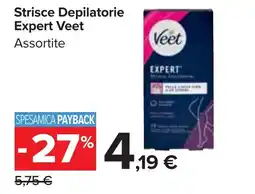 Carrefour Market Strisce Depilatorie Expert Veet offerta