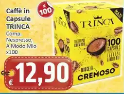 Paghi Poco Caffè in Capsule TRINCA offerta
