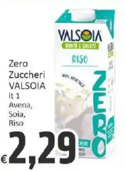 Paghi Poco Zero Zuccheri VALSOIA offerta