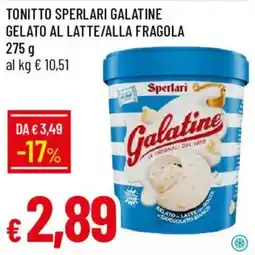 Galassia Sperlari Galatine offerta