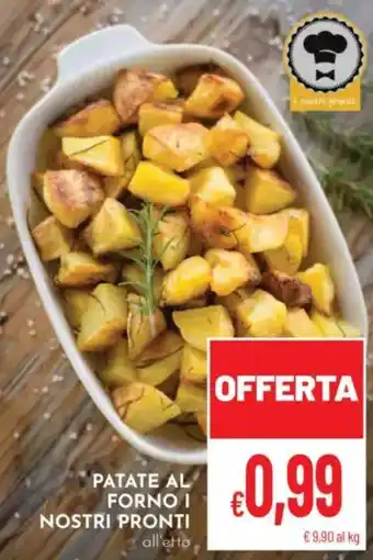 Pan Patate al forno i nostri pronti offerta