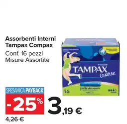 Carrefour Market Assorbenti Interni Tampax Compax offerta