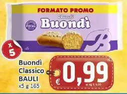 Paghi Poco Buondì Classico BAULI offerta