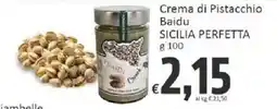 Paghi Poco Crema di Pistacchio Baidu offerta
