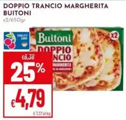 Pan Doppio Trancio Margherita Buitoni offerta