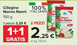 Carrefour Market Ciliegine Nonno Nanni offerta