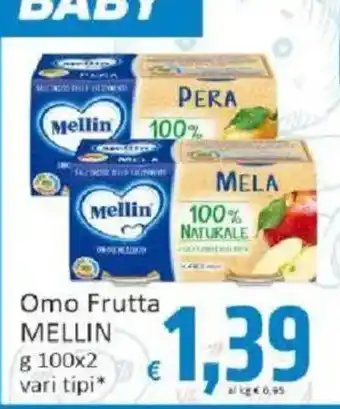 Paghi Poco Omo Frutta MELLIN offerta