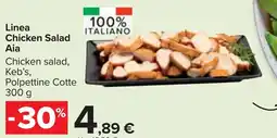 Carrefour Market Linea Chicken Salad Aia offerta