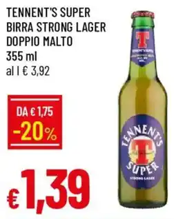 Galassia Tennent's Super Birra Strong Lager Doppio Malto offerta