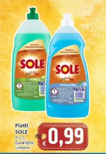 Paghi Poco Piatti SOLE offerta