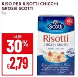 Pan Risotti Chicchi Grossi Scotti offerta