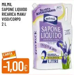 Galassia Milmil sapone liquido ricarica mani/ viso/corpo offerta