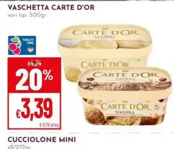 Pan VASCHETTA CARTE D'OR offerta